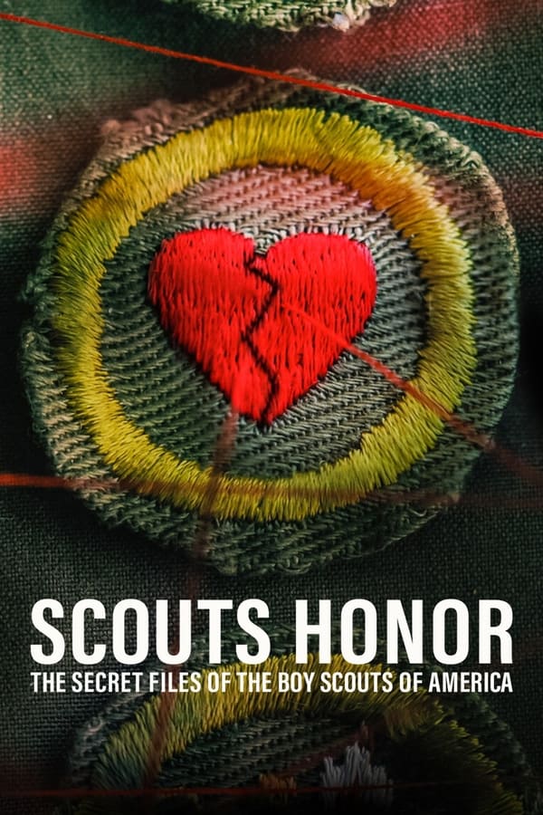 SCOUTS HONOR (2023) แฟ้มลับสมาคมลูกเสือแห่งอเมริกา