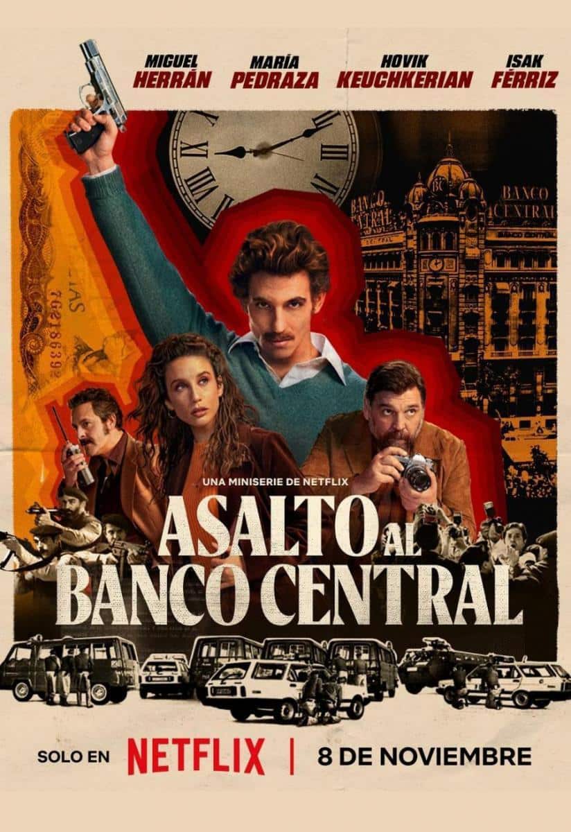 Bank Under Siege (Asalto al Banco Central) (2024) ปล้นสะเทือนเมือง